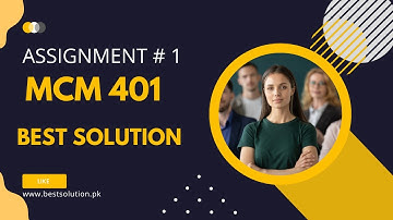 mcm401 assignment 1 solution 2022