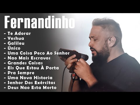 Fernandinho ALBUM COMPLETO [[ 2023 ]] AS 35+MELHORES E MAIS TOCADAS GOSPEL - Uma Nova História