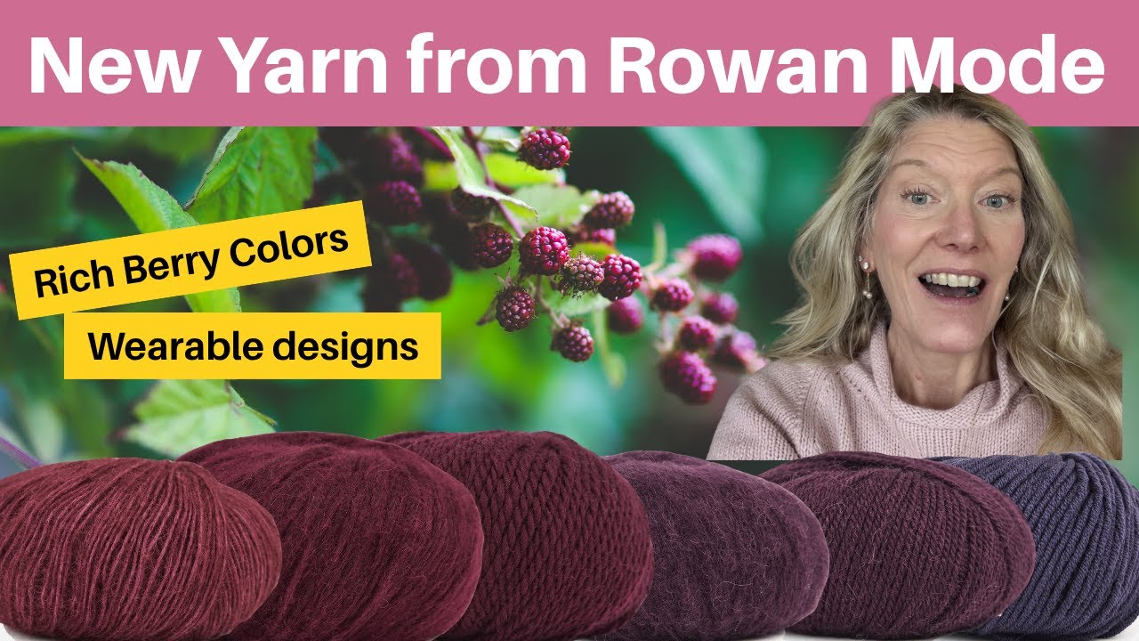 Давайте рассмотрим новую пряжу от Rowan MODE в насыщенных ягодных тонах.