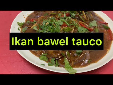 Masak Tauco Ikan Bawal