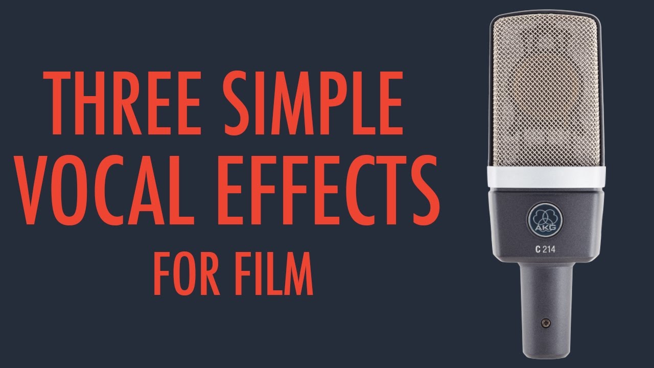 3 Simple Vocal Effects YouTube