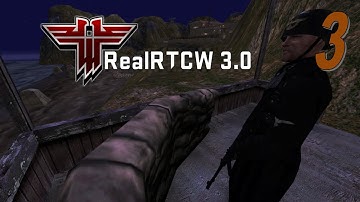 Return to Castle Wolfenstein // RealRTCW mod 3.0 // Mission 3 (Weapons of Vengeance)