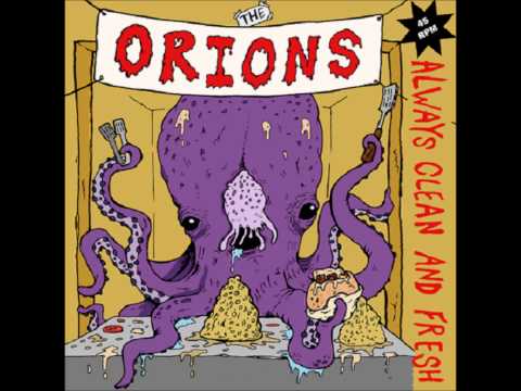 The Orions — The Orions -  Always Clean and Fresh EP