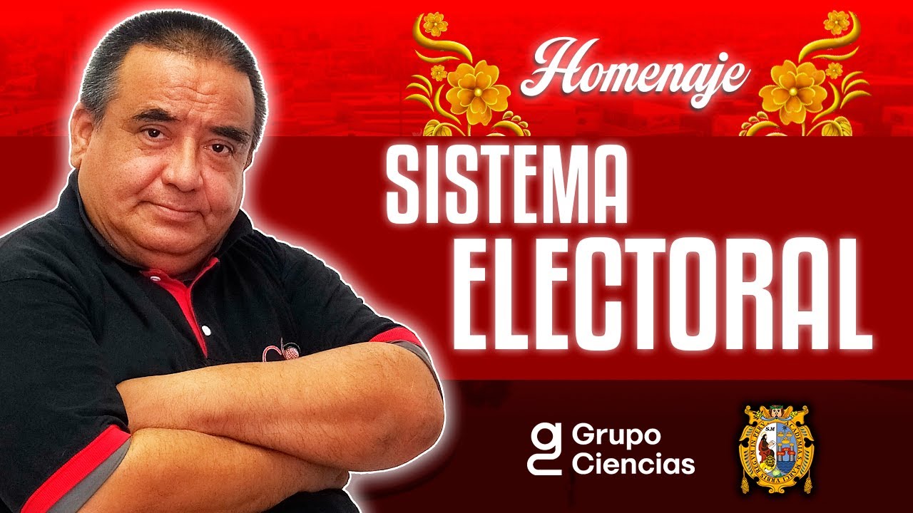 🗳 Sistema Electoral | Cívica [ Homenaje ]
