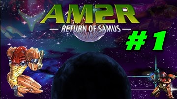 Another Metroid 2 Remake First Time Play #1