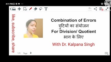 Combination of Error, त्रुटियों का संयोजन, For Division/ quotient, भाग के लिए