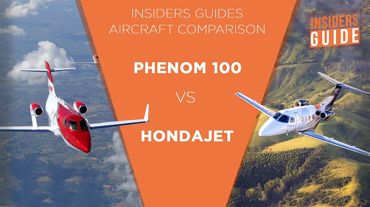 The Insiders' Guide Aircraft Comparison: Honda HondaJet vs Embraer Phenom 100