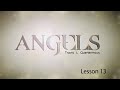 Angels Lesson 13: False Ideas