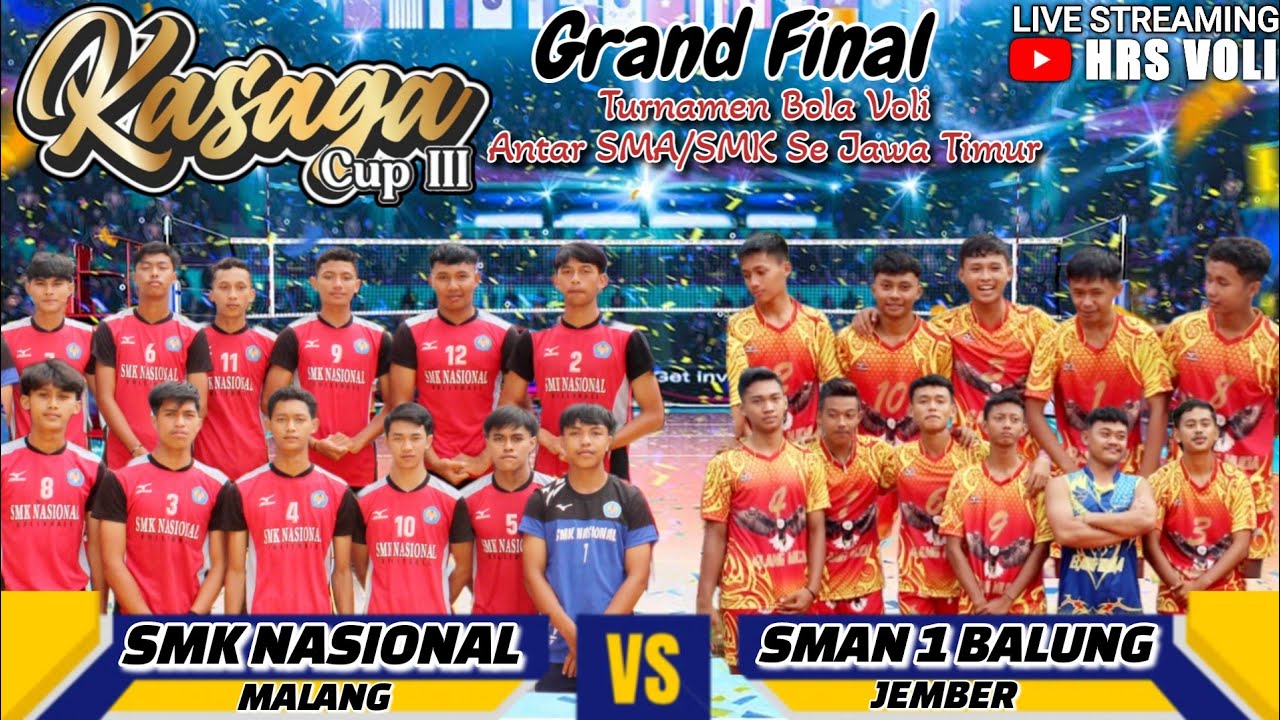 FINAL PUTRA KASAGA CUP 2023💥SMAN 1 BALUNG JEMBER VS SMK NASIONAL MALANG