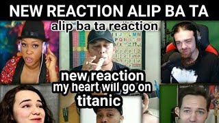 alip ba ta reaction my heart Will go on ( sub indo )