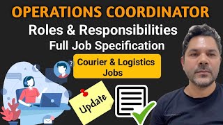 Operations coordinator|Operations Executive|Roles & Responsibilities|Courier|operation management