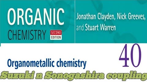 Clayden full explanation chapter-40 (p-5)