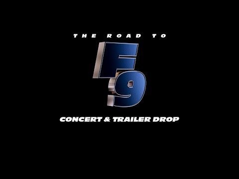 The Road To F9 Concert &amp; Trailer Drop