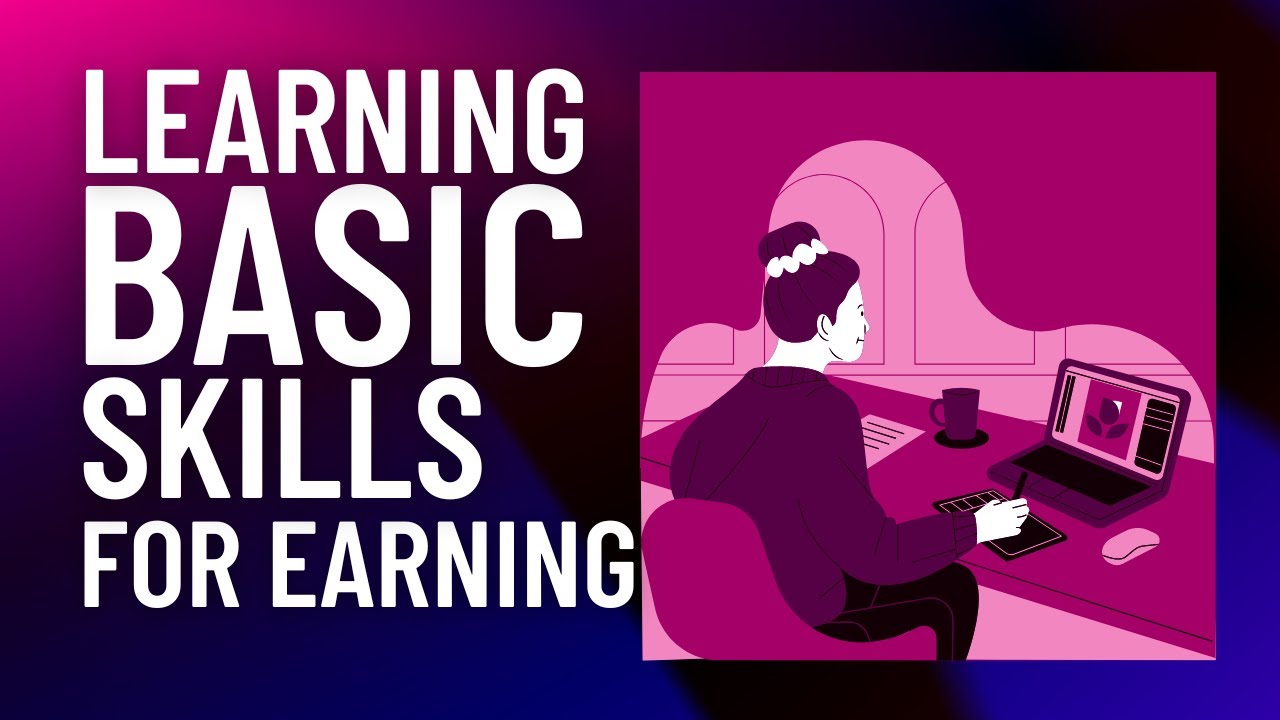 Basic skills to learn and earn money for students (NO INVESTMENT) - YouTube