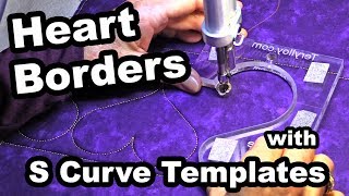 Heart Borders with S Curve Quilting Templates