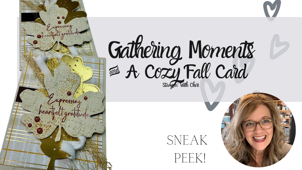 Sneak Peek! Stampin' Up! Gathering Together Cozy Autumn Card