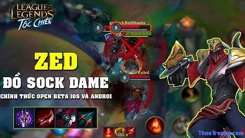 zed tốc chiến 1 combo 1 mạng | liên minh tốc chiến