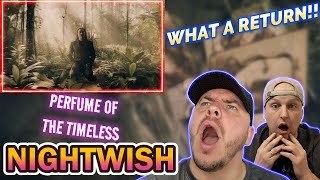What a Return! Nightwish - Perfume of the timeless | Reaction 😁🎸