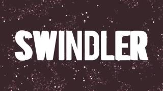 Swindler Intro #2
