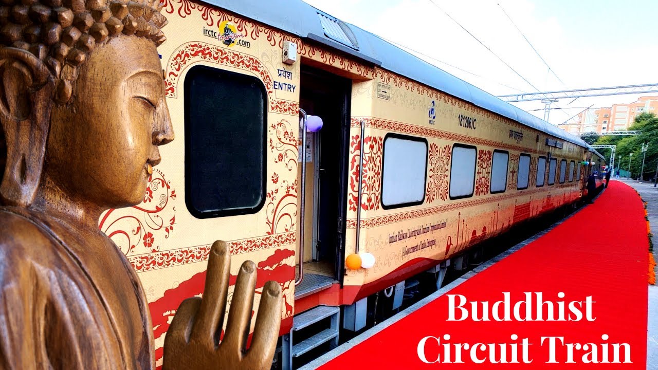 IRCTC Buddhist Circuit Special | Train journey to know about Buddha ...