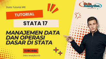 #8 Stata Tutorial | Manajemen Data dan Operasional Dasar di Stata