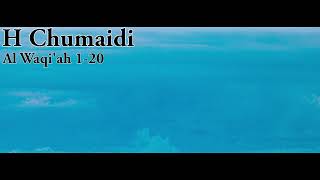 H. Chumaidi Vol 1 - Al Waaqi'ah 1-20
