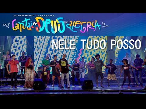Cosme - Nele Tudo Posso - Cosme - Nele Tudo Posso