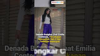 Denada Bongkar Chat Emilia Contessa Percakapan Menyentuh Hati 2 Hari Sebelum Kepergian