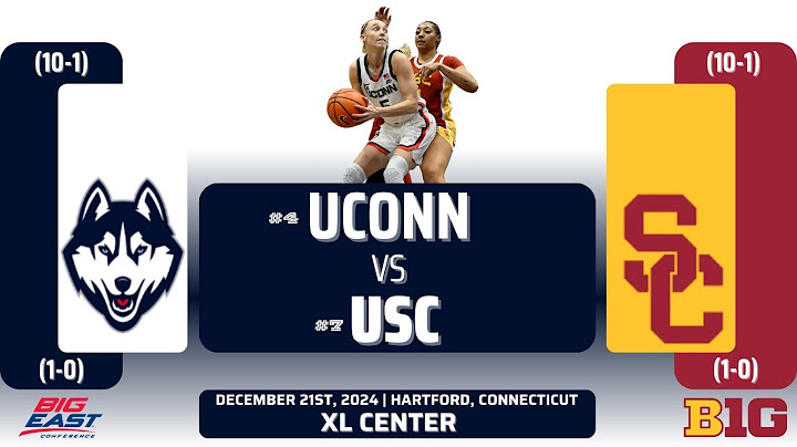 No. 4 UConn vs No. 7 USC | NCAA Women's Basketball | 12.21.24