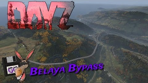 DayZ Json | Belaya Bypass | Bridge