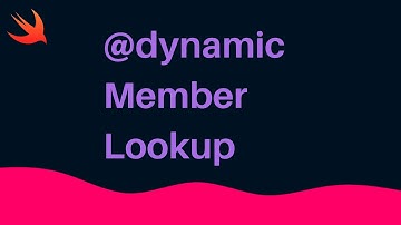 Swift: Dynamic Member Lookup Intro (Xcode 13, 2022) – iOS