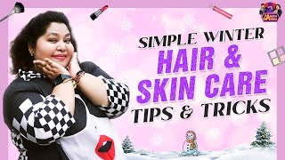 Simple Winter Natural Hair & Skin Care Tips & Tricks Harathi Ganesh