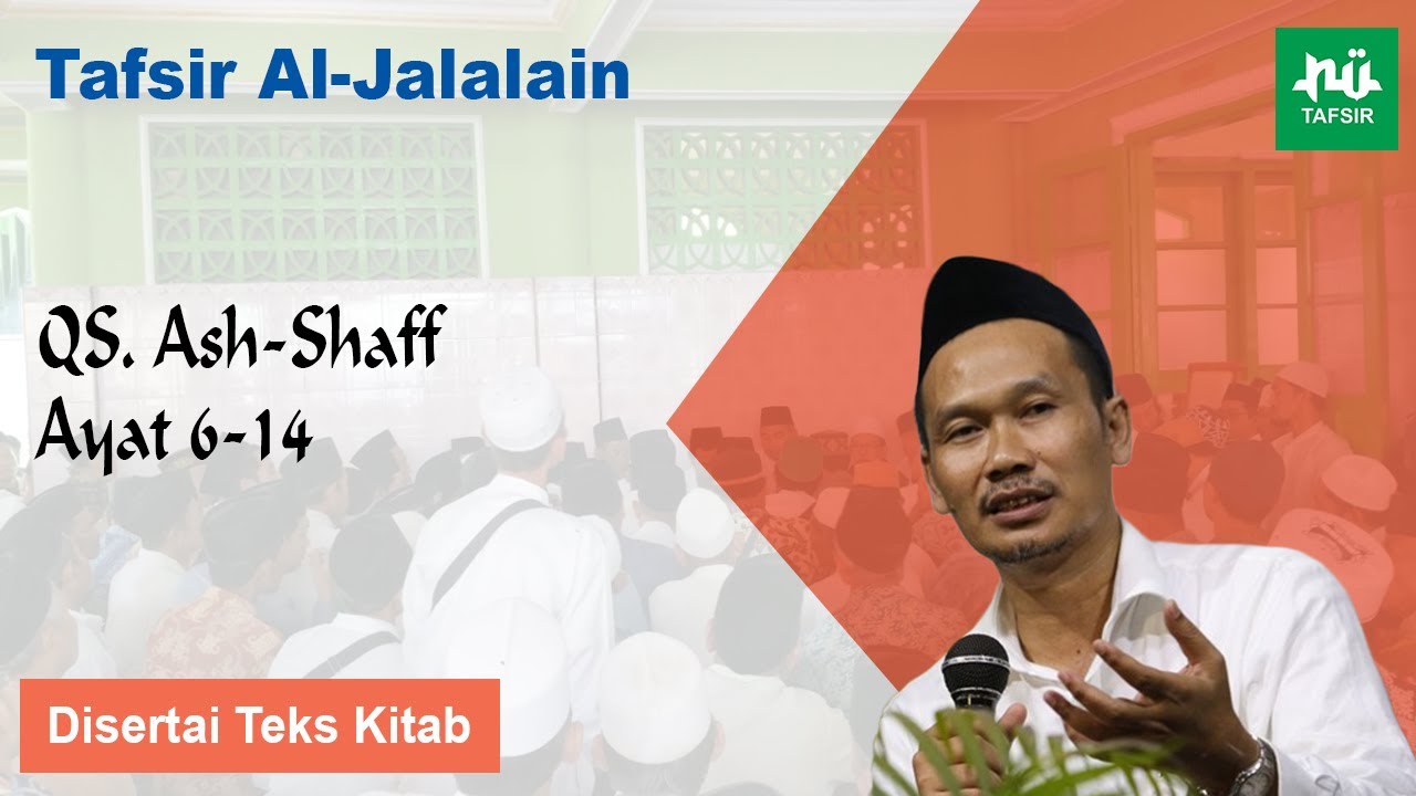 Ngaji Tafsir Al-Jalalain # Ash-Shaff # Ayat 6-14 # Gus Baha Terbaru