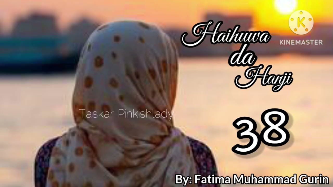 HAIHUWA DA HANJI..38