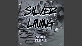 Silver Lining (feat. R$4L KA$H, Pj_theSupastar, True Lee Fresh, Rondel Marquee)