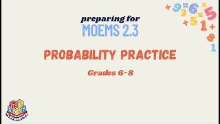 Information Probability Practice 🎲 | MOEMS Prep 2.3 (Grades 6-8) Guide