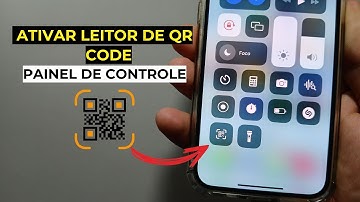 COMO ATIVAR O LEITOR DE QR CODE NO IPHONE