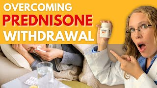 What Helps With Prednisone Withdrawal Symptoms