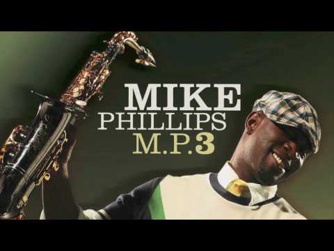 Mike Phillips - MP3 (Album Sampler)