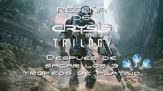 Recomiendo Crysis Remastered Trilogy - Reseña después de sacar los 3 trofeos de platino.