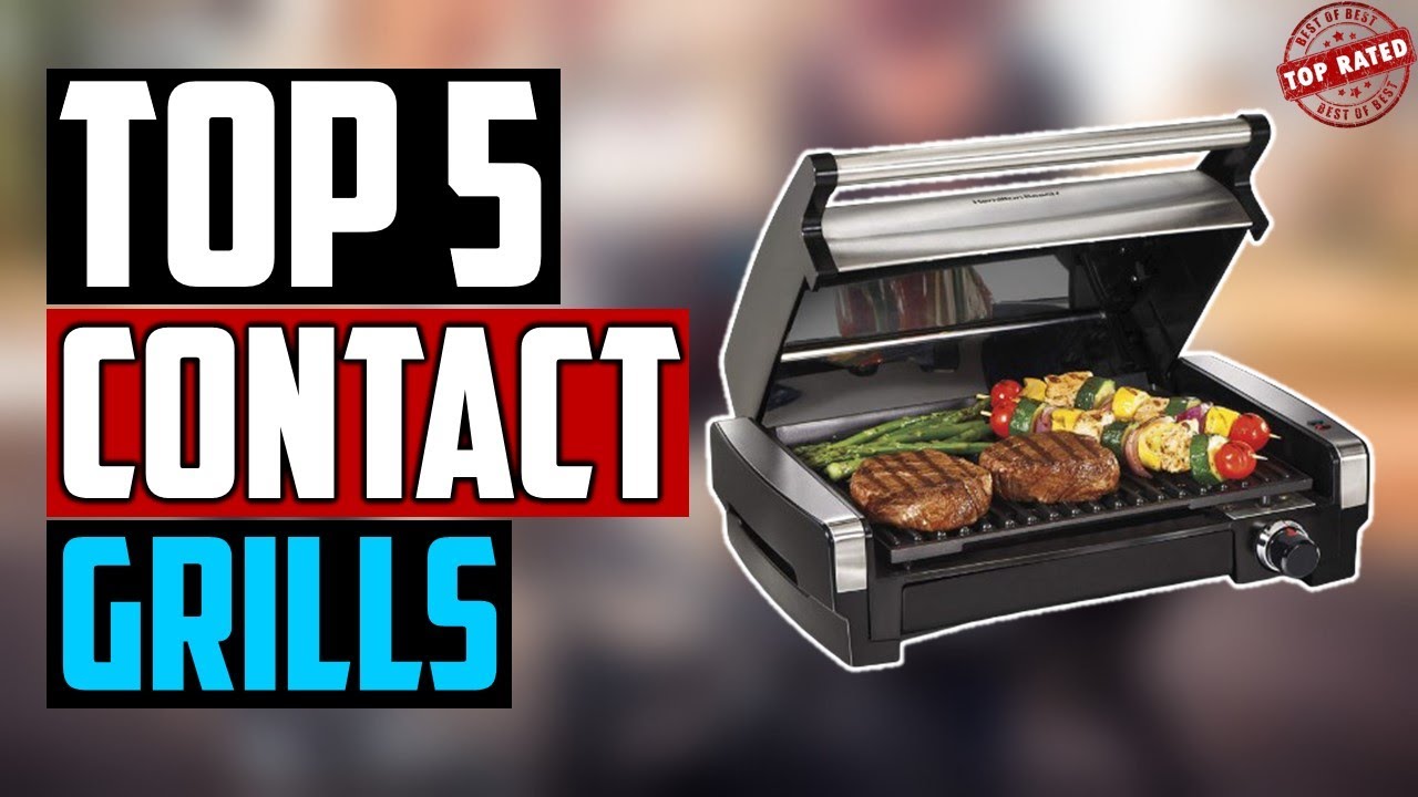 🔝Contact Grills: Best Contact Grills 2020 - Top 5 Contact Grills