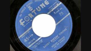 Nolan Strong & The Diablos - "Daddy Rocking Strong"  - Fortune Records - 1955 chords
