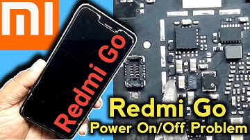Redmi Go On Off Problem | Redmi Go Dead Solution | Redmi Power On/Off Switch Problem |