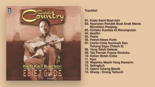 Ebiet G. Ade - Album Balada Country | Audio HQ