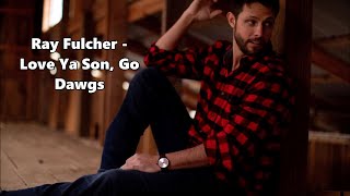 Ray Fulcher - Love Ya Son, Go Dawgs - Lyrics
Forgive any spelling errors, if any.
Please support the artist.
Website: https://www.rayfulchermusic.com
Twitter: https://twitter.com/callme_raymond?lang=en
Instagram: https://www.instagram.com/rayfulchermusic/
Facebook: https://www.facebook.com/rayfulchermusic
Youtube: https://www.youtube.com/user/raymondfulchermusic
Spotify: https://open.spotify.com/artist/7abk76xILIuWQIcPooclLp?si=SzwjExiHTmWvyxuOclyVXw
Ray Fulcher · Love Ya Son, Go Dawgs
© 2020 Larkin Hill Ray Fulcher - Love Ya Son, Go Dawgs - Lyrics