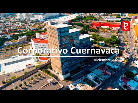 Corporativo Cuernavaca, Morelos. | www.edemx.com