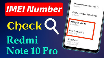 How to Check IMEI Number in Redmi Note 10 Pro | Redmi Note 10 Pro IMEI Number Kaise Pata Kare