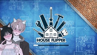 【House Flipper】Belajar jadi babu yang baik dan benar