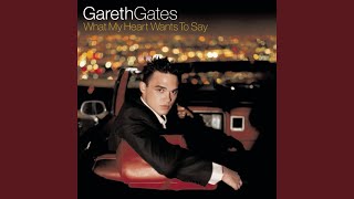 Unchained Melody - Gareth Gates