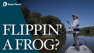 FLIPPIN' A FROG?